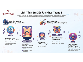 LỊCH SỰ KIỆN THÁNG 8/2026 TẠI VIỆT THƯƠNG MUSIC