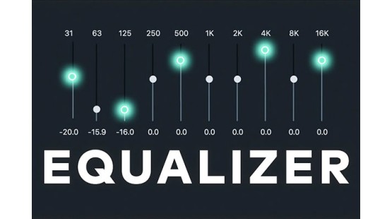 Cách chỉnh equalizer chuẩn như thế nào?