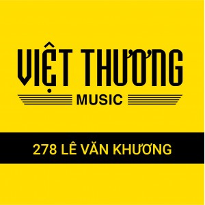 Showroom Việt Thương Music 278 Lê Văn Khương