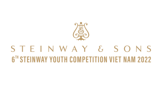 CUỘC THI 6TH STEINWAY YOUTH PIANO COMPETITION 2022