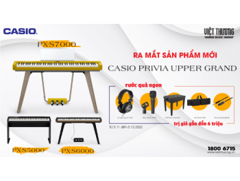Chương trình quà tặng khi mua sản phẩm mới Casio PX-S5000, PX-S6000 và PX-S7000