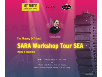 Viet Thuong & Friends - SARA Workshop Tour SEA - Demo & Training