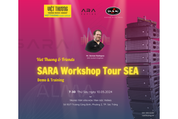 Viet Thuong & Friends - SARA Workshop Tour SEA - Demo & Training