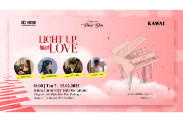 Sự kiện piano CHUYỆN CỦA PHÍM ĐÀN - Light Up Love