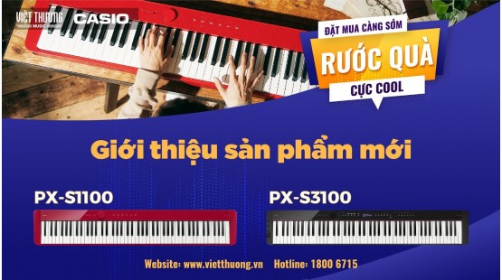 Buổi công chiếu giới thiệu sản phẩm mới Casio PX-S1100 và PX-S3100